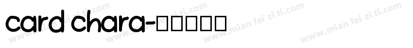 card chara字体转换